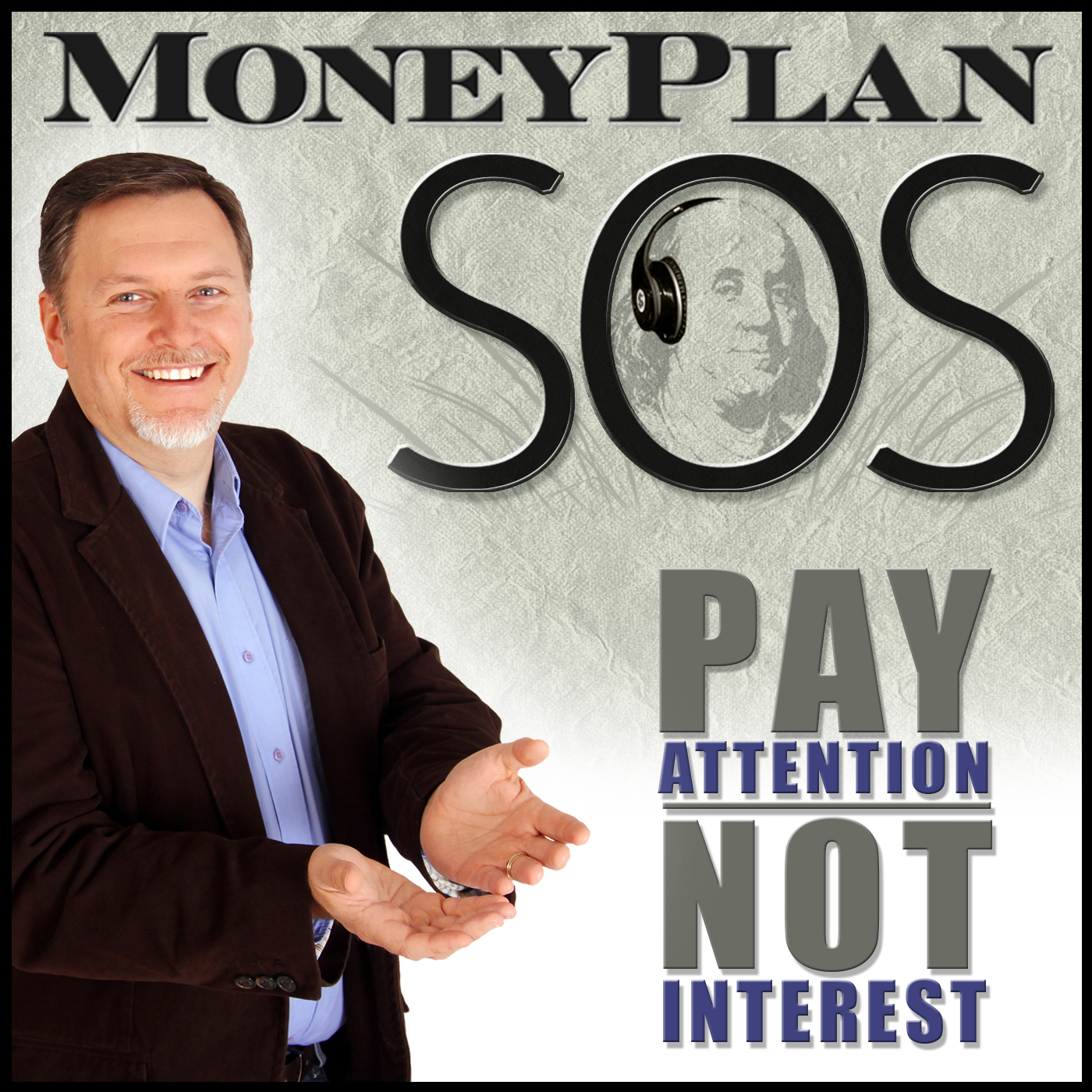 MoneyPlan SOS | Build Wealth | Get out of debt | Pay attention, not interest